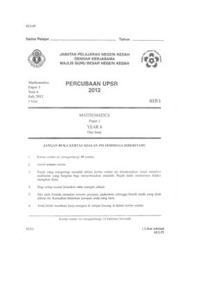 Kertas Soalan Percubaan Negeri Kedah UPSR 2012 Matematik Kertas 1