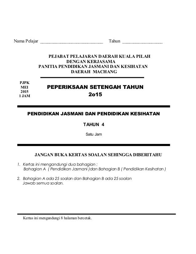 Soalan pertengahan tahun pjpk tahun 4