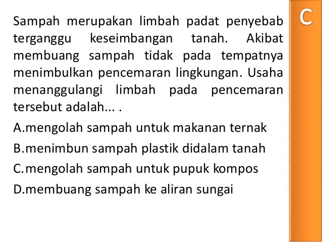 Soal biologi un 2012 skl no.26 pencemaran lingkungan