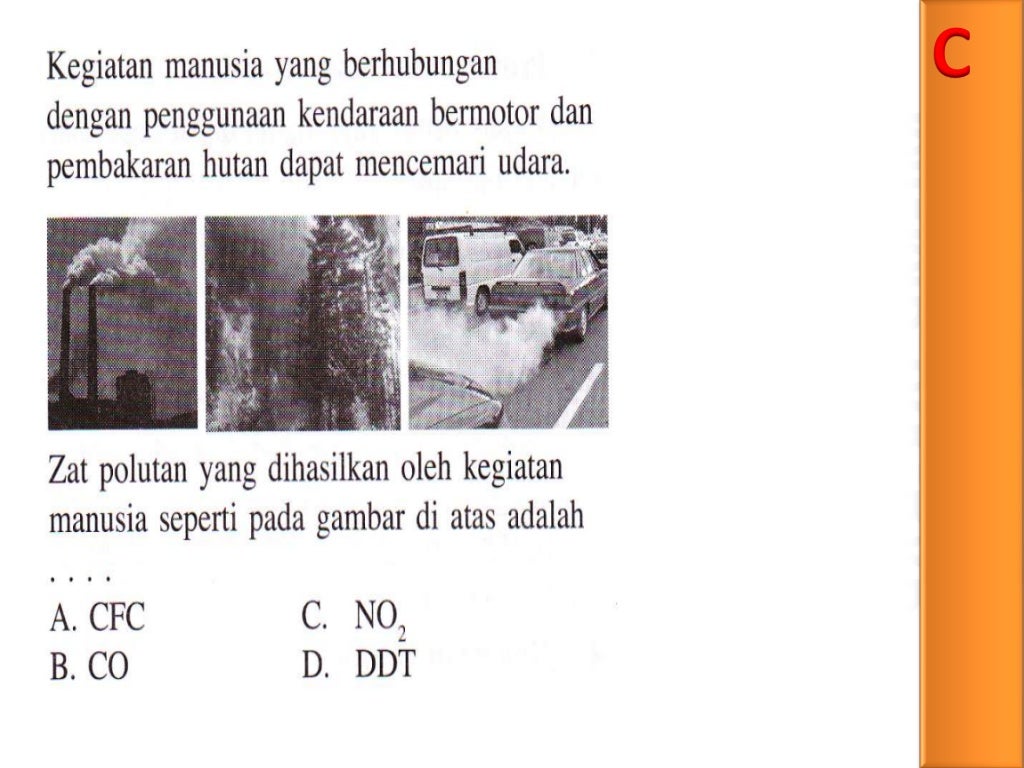 Soal biologi un 2012 skl no.26 pencemaran lingkungan
