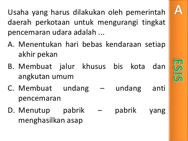 Soal biologi un 2012 skl no.26 pencemaran lingkungan