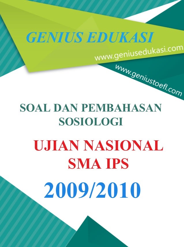 Soal Dan Pembahasan Un Sosiologi Sma Ips 2009 2010