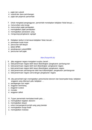 Soal kebijakan moneter dan fiskal lampiran soal tes pengetahuan