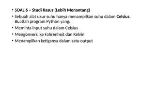 program konverensi suhu pada python ~ vip Images High... Soal konversi suhu dalam bahasa pemrograman kelas x.pptx