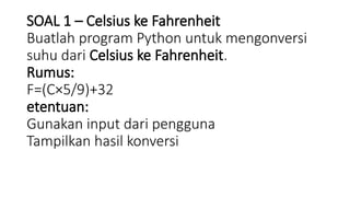program konverensi suhu pada python ~ vip Images High... Soal konversi suhu dalam bahasa pemrograman kelas x.pptx
