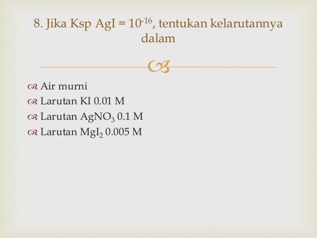 Contoh Soal Hasil Kali Kelarutan, KSP 2