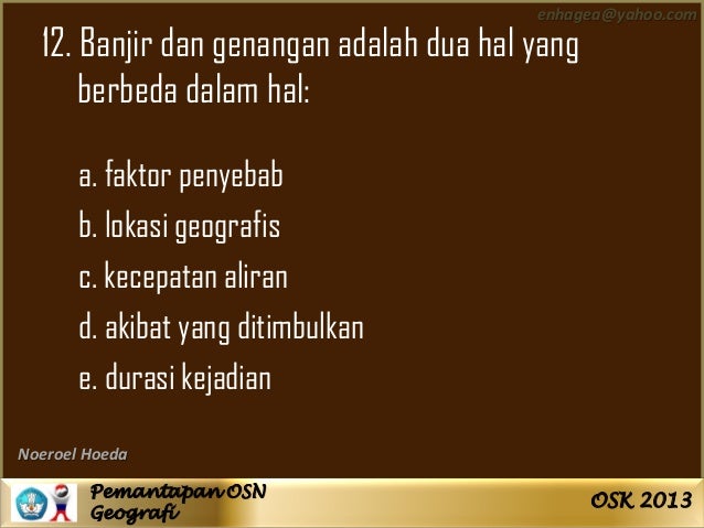 Soal olimpiade sains geografi kab kota 2013