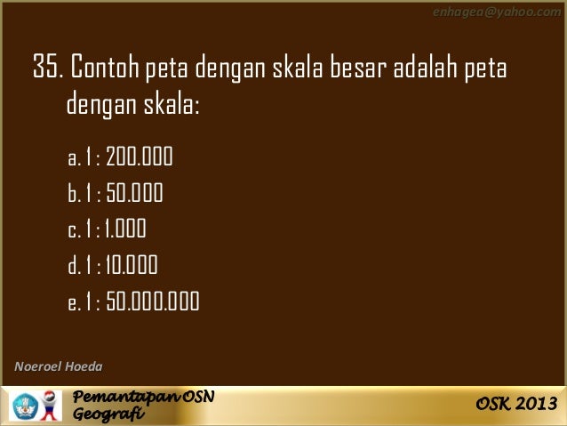 soal olimpiade sains geografi kab kota 2013 47 638