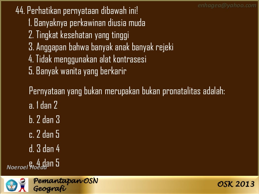 Soal olimpiade sains geografi kab kota 2013