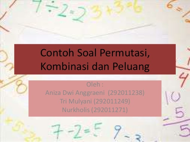 Soal Permutasi Kombinasi Dan Peluang