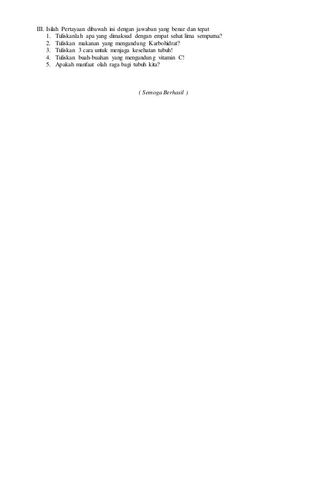 Soal Uas Penjas Kelas Ii