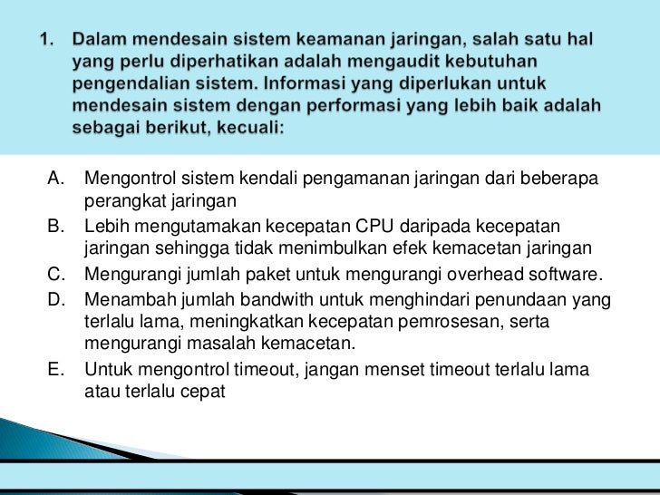 Soal Uas Mendesain Sistem Keamanan Jaringan Kelas Xii
