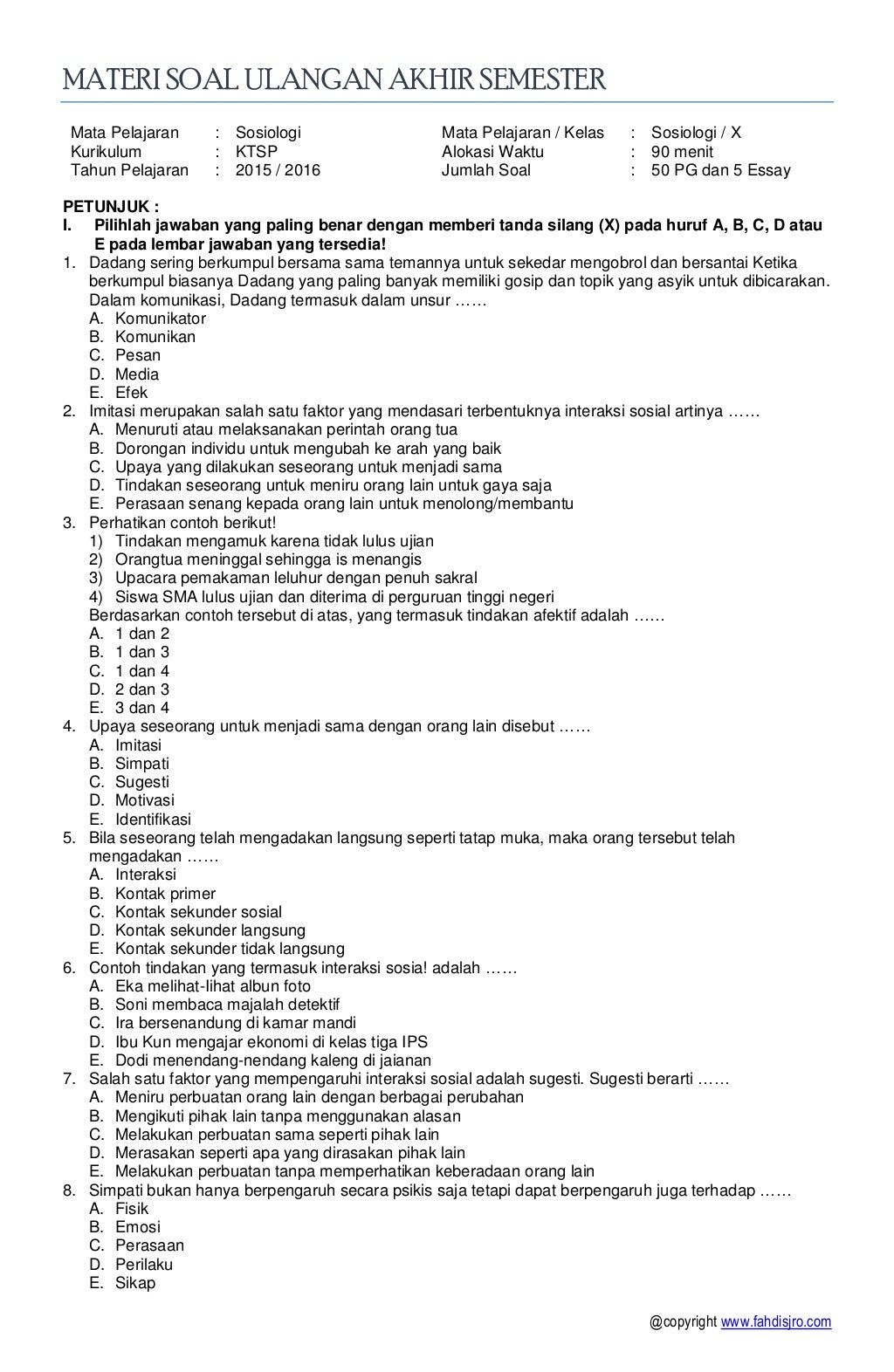 Soal UAS Sosiologi kelas 10 & Kunci Jawaban (KTSP) 2015 Soal UAS Sosiologi kelas 10 & Kunci Jawaban (KTSP) 2015