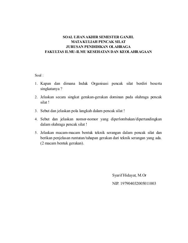 Soal Ujian Akhir Pencak Silat Penjas 3 D