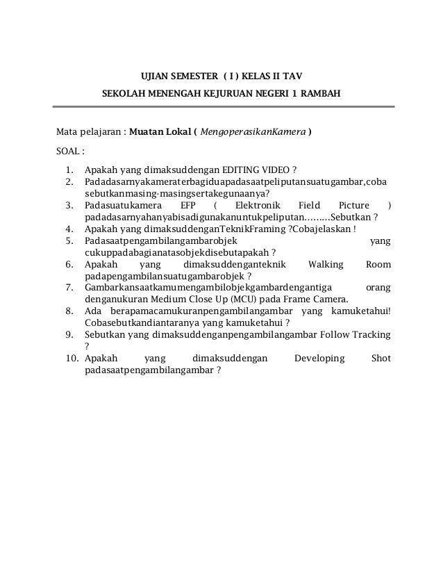 Soal Ujian Semester Kelas 1 2 3 Tav Semua Soal Soal Saya Untuk Kls