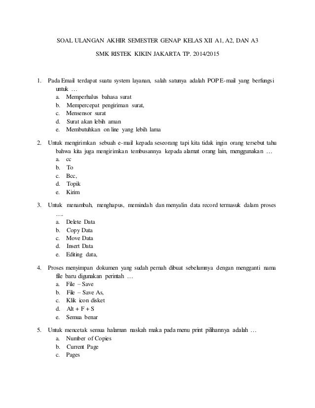 Soal Ulangan Akhir Semester Genap Kelas Xii Kikin
