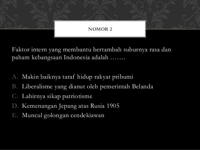 Lahirnya Gerakan Nasionalisme Yang Terjadi Di Asia Afrika Merupakan Sebagai Akibat Edukasi Lif Co Id