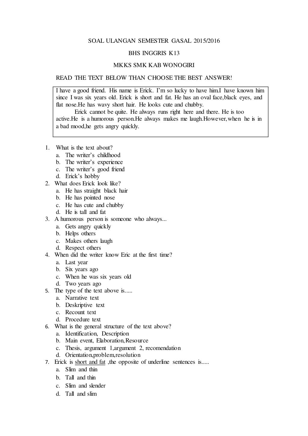 Soal ulangan semester gasal 2015 kelas x kuritilas