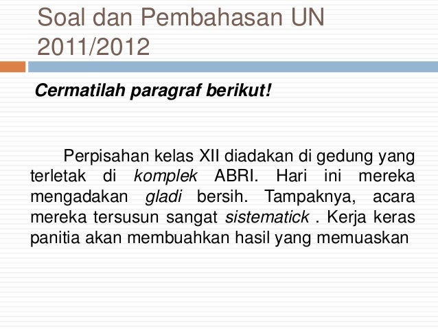2016 nasional pembahasan sma soal ujian tahun dan Ujian Indonesia Tahun Bahasa Soal Nasional Pembahasan Smk