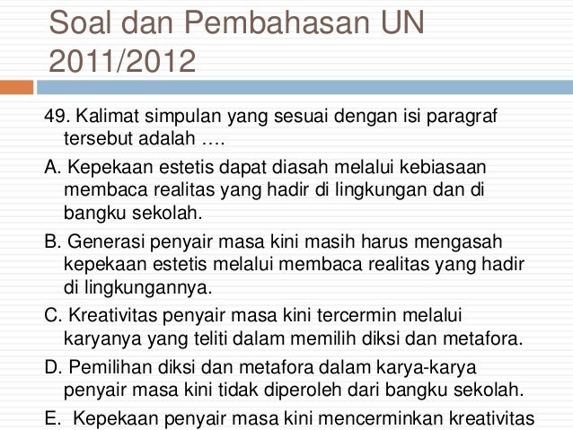 Soal un bahasa indonesia sma tahun 2011
