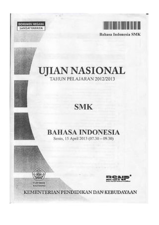 Soal UN Bahasa Indonesia SMK 2013 Paket 1