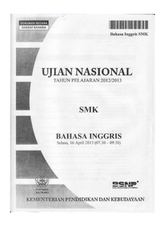 Soal UN Bahasa Inggris SMK 2013 TKP Paket 1