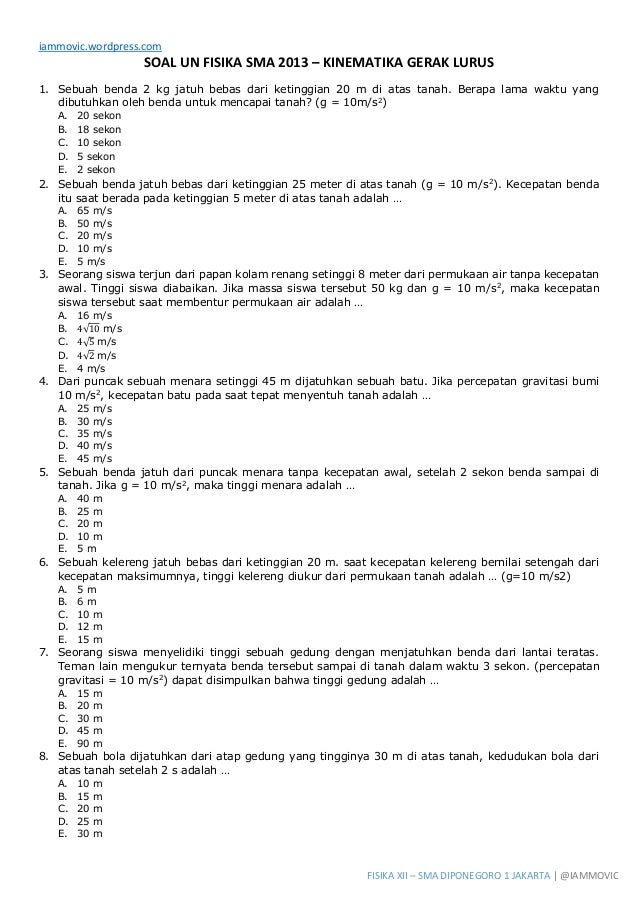 1 sma soal fisika kelas 2013  Kinematika Fisika Soal Gerak  UN SMA
