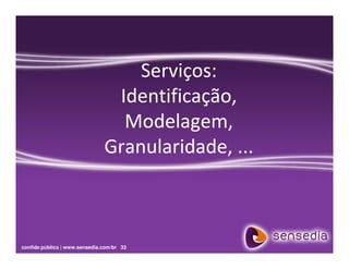 Soa Next Steps/Passos de Adoção SOA