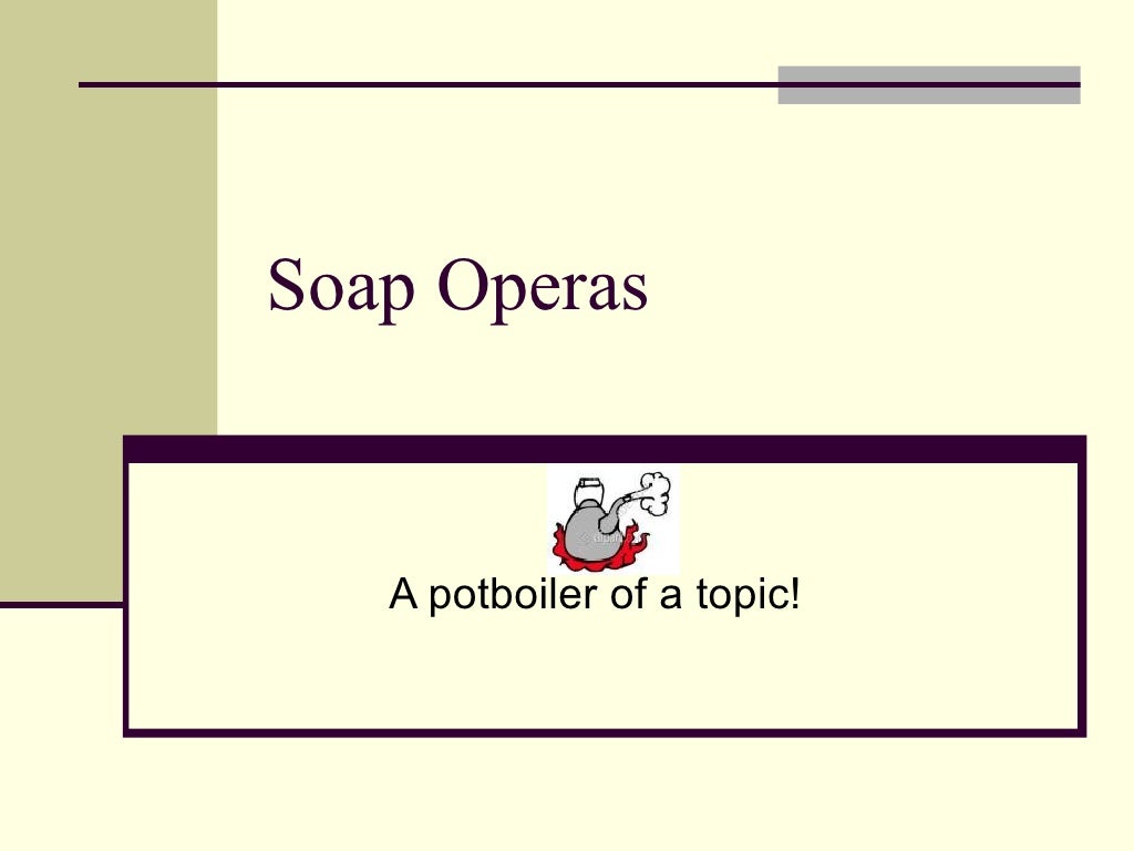 Popular soap operas. I like soap operas. To sum up примеры предложений. Мыльная опера рисунок. What about jane soap opera.