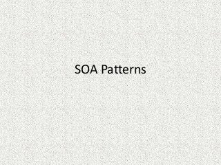 SOA Patterns
 