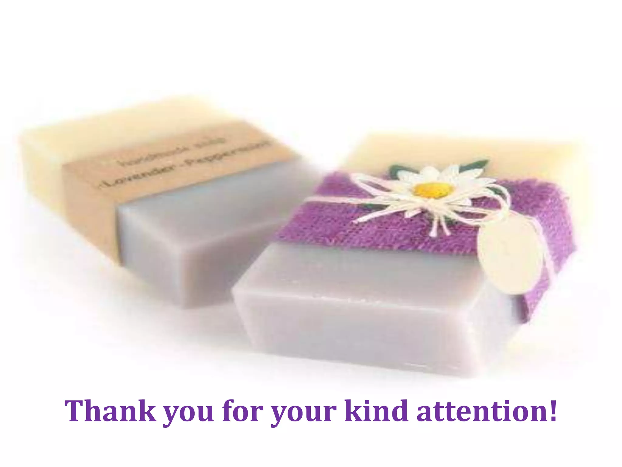 Thank you for your kind attention!
 