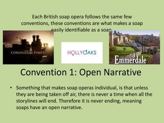 Soap opera conventions | PPTX