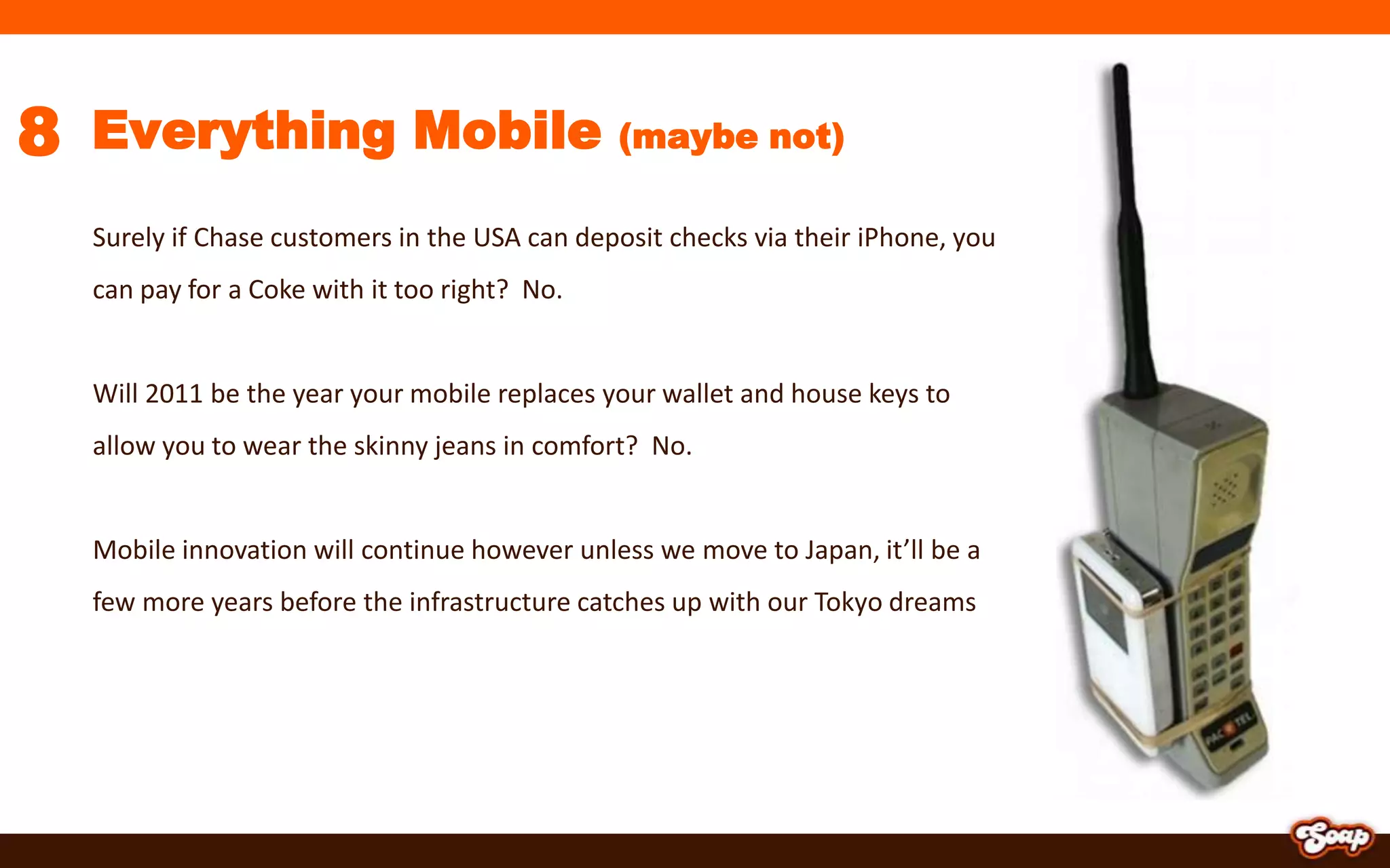 Google starts a real estate arm. Or buys a bankGot to do something with the $30B in cash lying round *anyone from Kleenex reading this?5To The Cloud! (this time we mean it)While Australia waits for it’s $50B National Broadband Network to get the funding, the USA dive even further into the cloud.Google’s ChromeOS & laptop is the first step in being free of the HD addiction.Microsoft’s Office 365 shakes up the way we pay for software.onLive and Gaikai want you to throw away your consoles for streaming games.Spotify launches in the USA, Apple retaliates with the launch of iTunes.comGoogleTVlaunches and even more networks “cock block” their content.