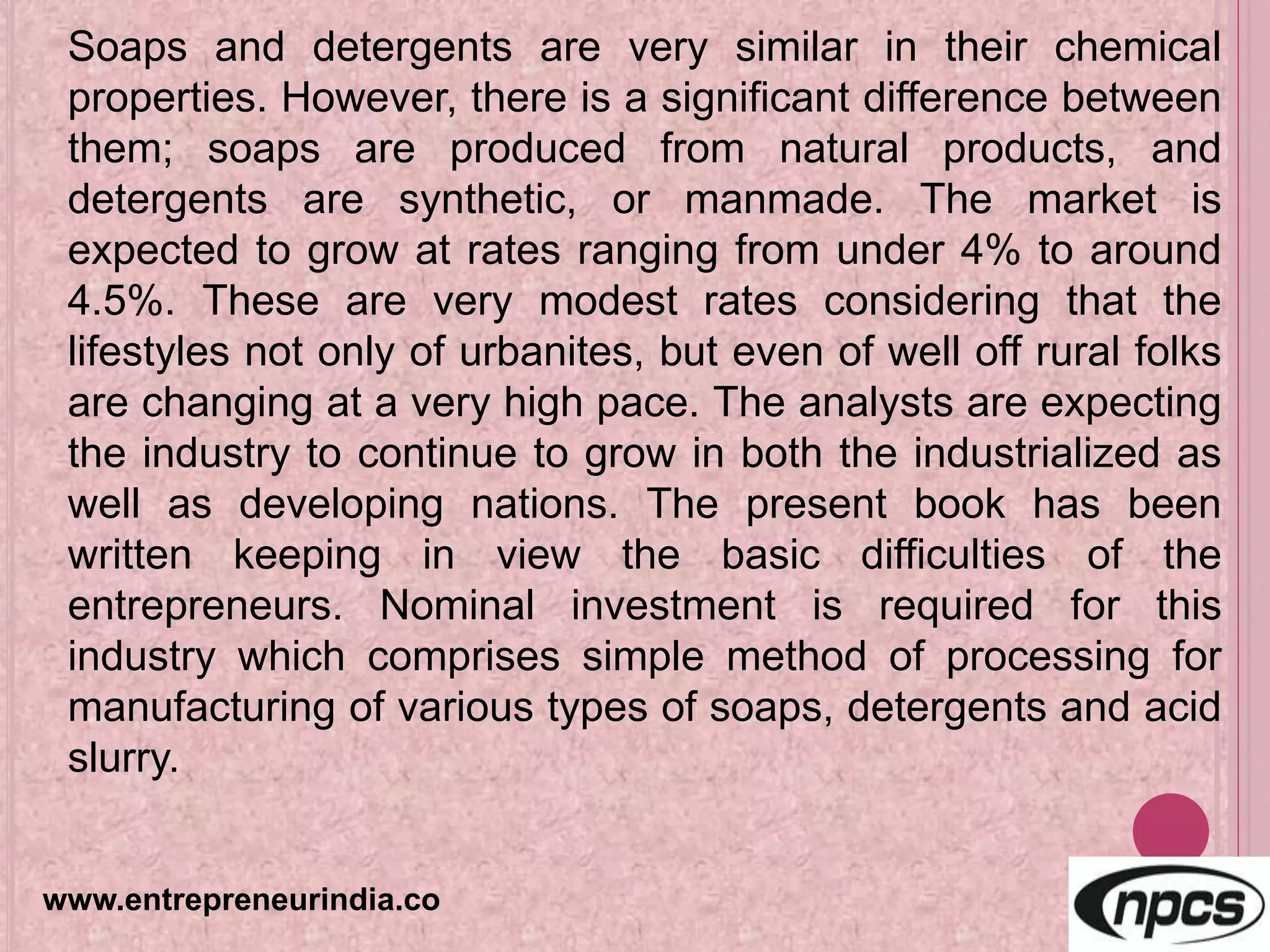 Manufacturing and Packaging Process of Soaps, Detergents & Acid Slurry ...