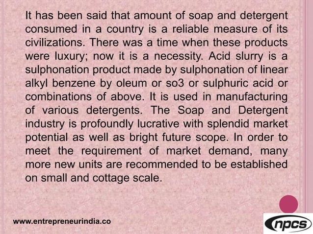 Manufacturing and Packaging Process of Soaps, Detergents & Acid Slurry ...