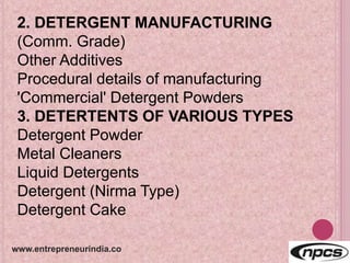 Manufacturing and Packaging Process of Soaps, Detergents & Acid Slurry