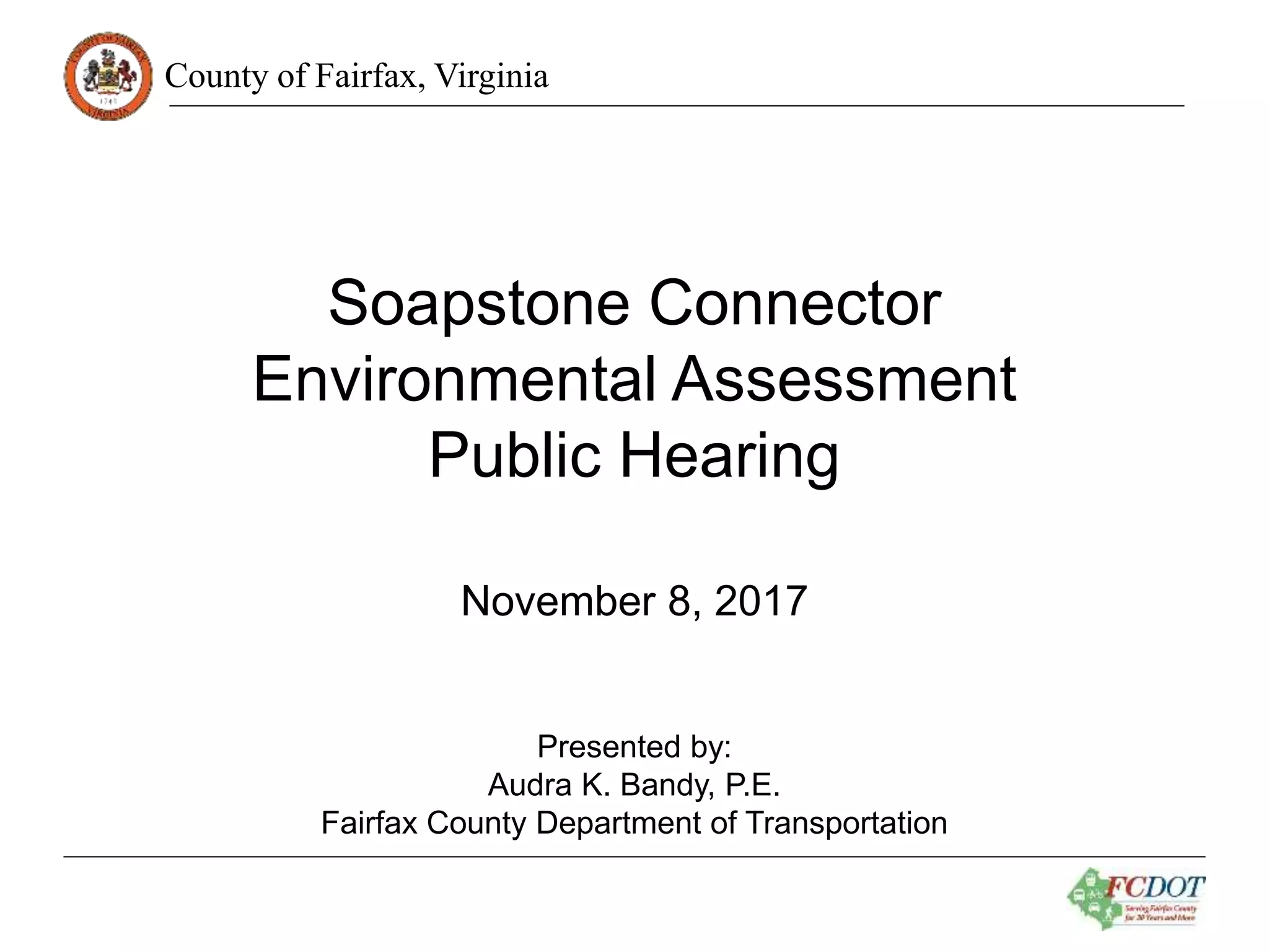 Soapstone Connector Environmental Assessment Public Hearing Nov. 8
