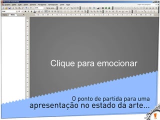 PowerPoint e Linguagem Visual - Workshop SOAP