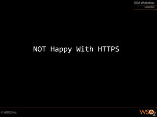 NOT Happy With HTTPS
 