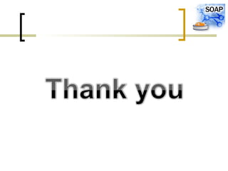 Soa business centric and soap basic