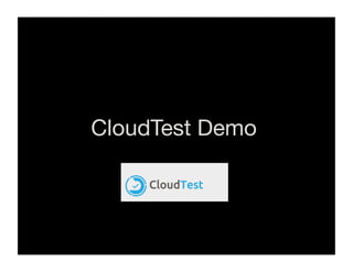 CloudTest Demo
 