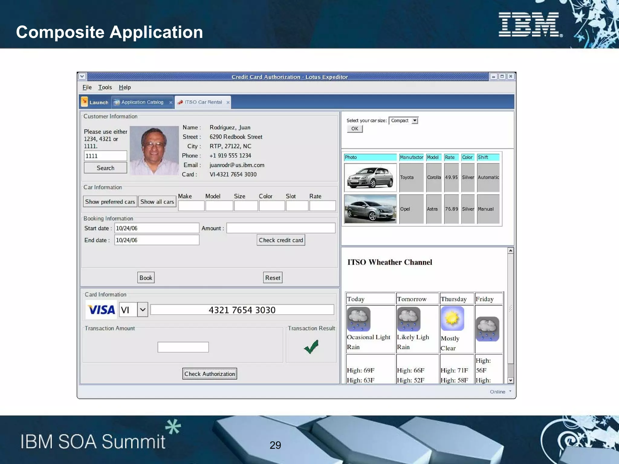 Composite Application




                        29
 