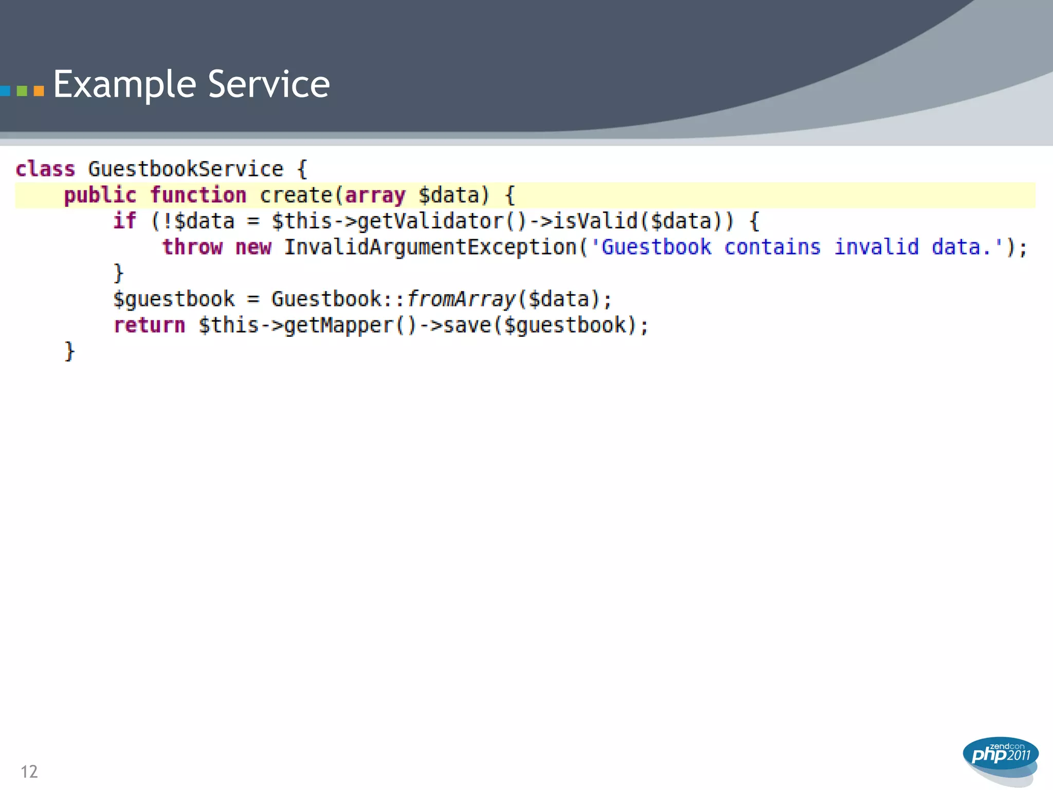 Example Service




12
 