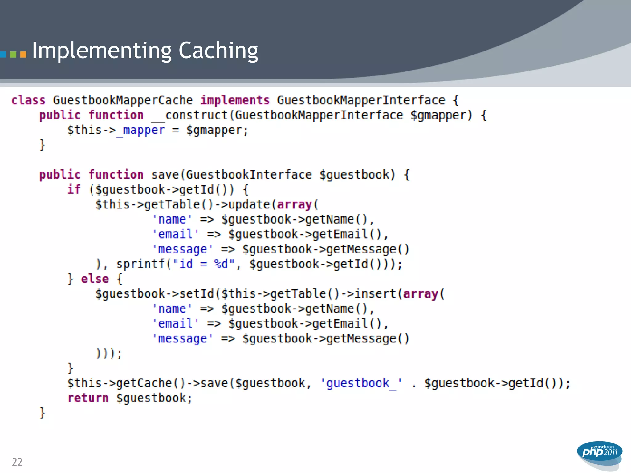 Implementing Caching




22
 