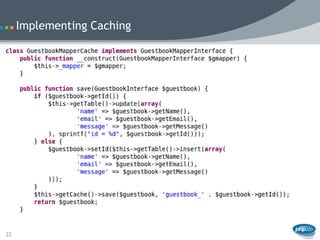 Implementing Caching




22
 