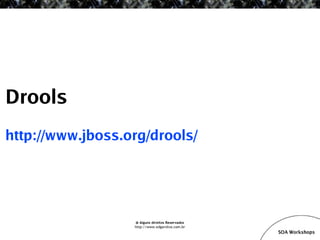 SOA Workshop - JBoss ESB v1.1