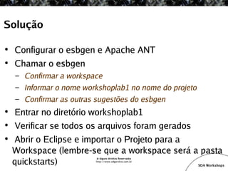 SOA Workshop - JBoss ESB v1.1