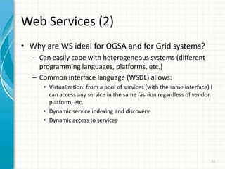 Architecture: well-defined set of basic interfaces…