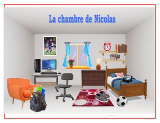 la chambre de Nicolas aménagée  
