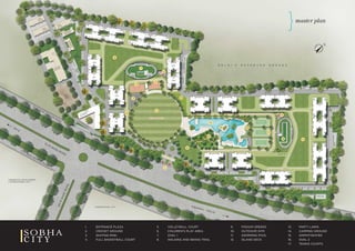 C I T Y
1. ENTRANCE PLAZA
2. CRICKET GROUND
3. SKATING RINK
4. FULL BASKETBALL COURT
5. VOLLEYBALL COURT
6. CHILDREN’S PLAY AREA
7. OVAL 1
8. WALKING AND BIKING TRAIL
9. PODIUM GREENS
10. OUTDOOR GYM
11. SWIMMING POOL
12. ISLAND DECK
13. PARTY LAWN
14. CAMPING GROUND
15. AMPHITHEATER
16. OVAL 2
17. TENNIS COURTS
master plan
}
N
 
